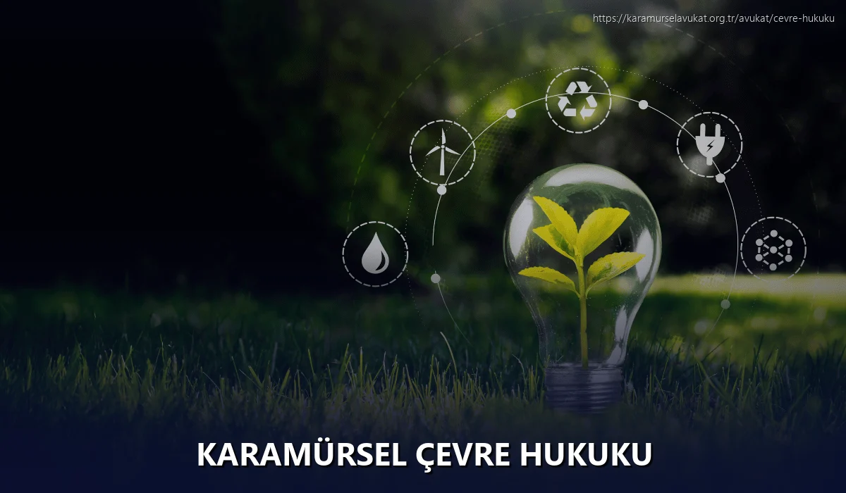 Karamürsel Çevre Hukuku