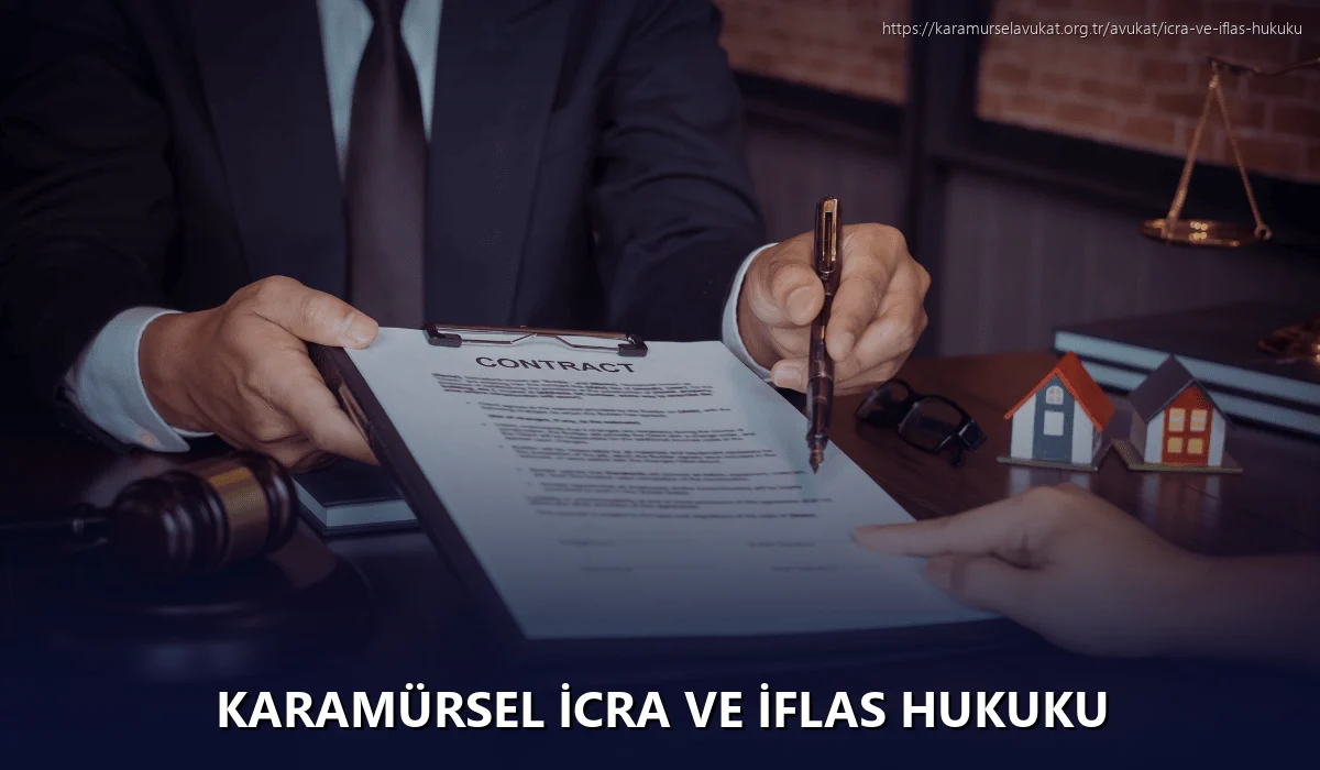 Karamürsel İcra ve İflas Hukuku