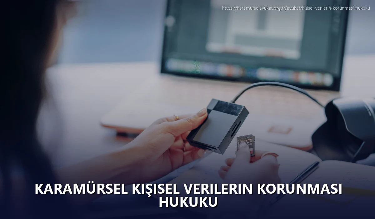 Karamürsel Kişisel Verilerin Korunması Hukuku