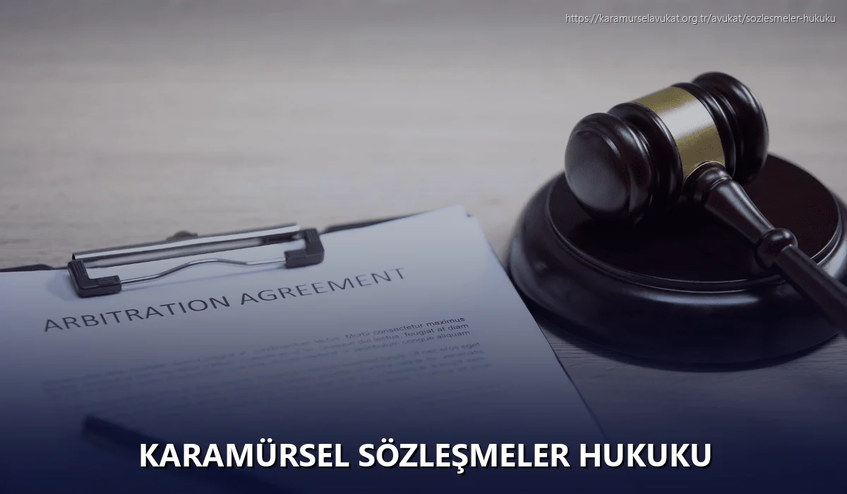 Karamürsel Sözleşmeler Hukuku